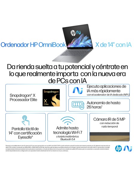 HP OmniBook X 14-fe0008ns Copilot+ PC Qualcomm Snapdragon X1E-78-100 Portátil 35,6 cm (14") Pantalla táctil 2.2K 16 GB HP OmniBook X 14-fe0008ns Copilot+ PC Qualcomm Snapdragon X1E-78-100 Portátil 35,6 cm (14") Pantalla táctil 2.2K 16 GB