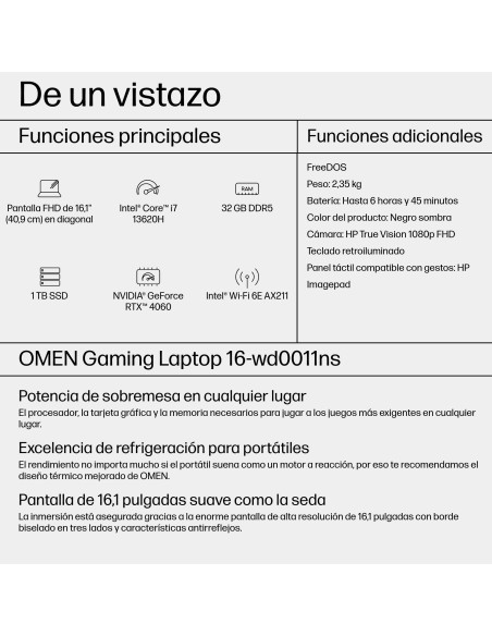 HP OMEN 16-wd0011ns Intel® Core™ i7 i7-13620H Portátil 40,9 cm (16.1") Full HD 32 GB DDR5-SDRAM 1 TB SSD NVIDIA GeForce RTX