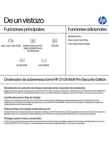 HP 1Z Tower G1i Wolf Pro Security Edition Intel Core Ultra 9 285 32 GB DDR5-SDRAM 1 TB SSD NVIDIA GeForce RTX 5060 Ti Windows