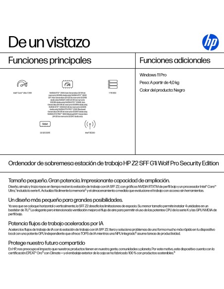 HP None Intel Core Ultra 7 265 32 GB DDR5-SDRAM 1 TB SSD Windows 11 Pro SFF Puesto de trabajo AI Workstation, AI PC Negro