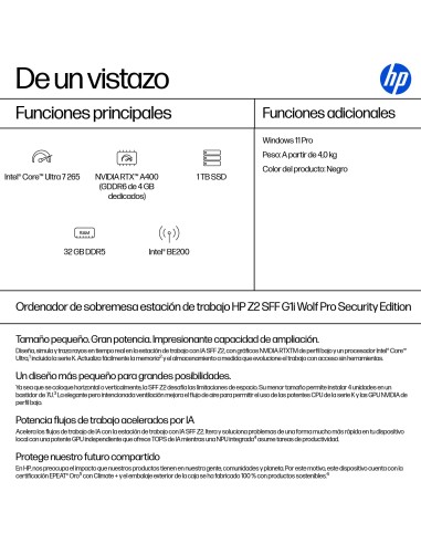 HP None Intel Core Ultra 7 265 32 GB DDR5-SDRAM 1 TB SSD NVIDIA RTX A400 Windows 11 Pro SFF Puesto de trabajo AI Workstation,